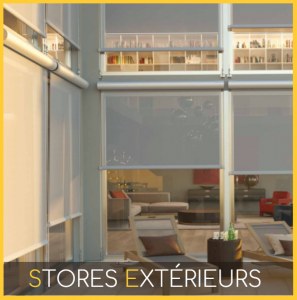 stores extérieurs